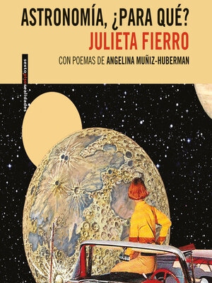 cover image of Astronomía, ¿para qué? (Completo)